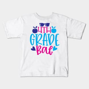 4th Grade Bae Kids T-Shirt